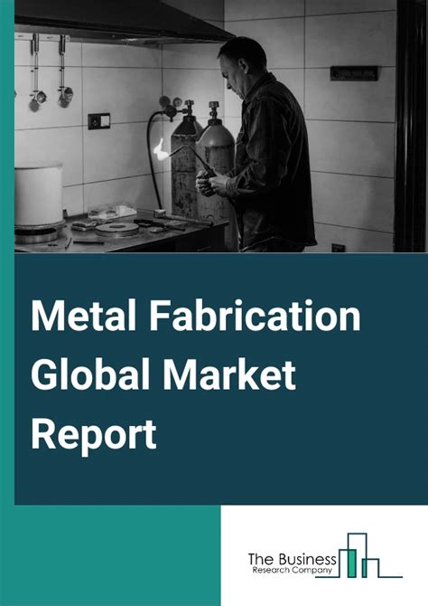 metal fabrication market size|metal fabrication industry.